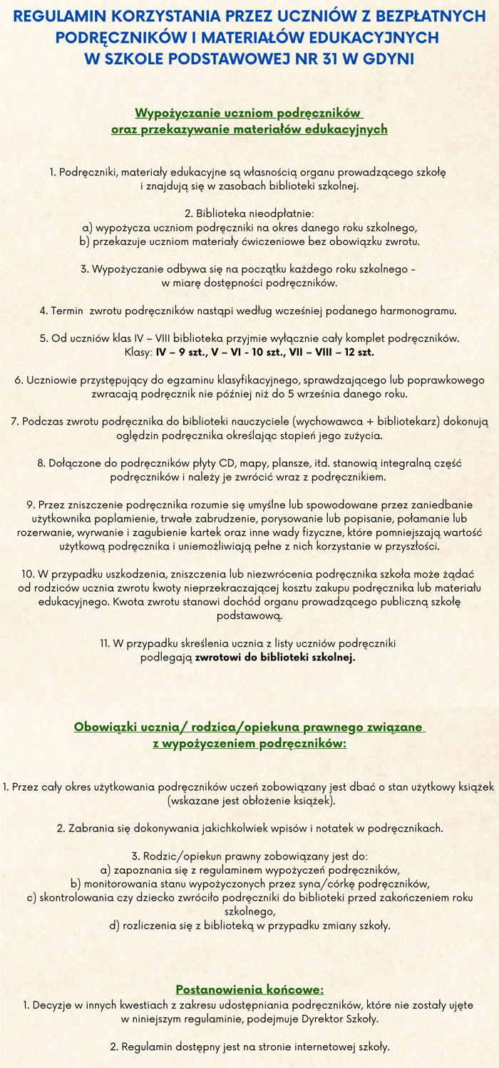 Regulamin korzystania przez uczniów z bezpłatnych podręczników i materiałów edukacyjnych w Sp nr 31 w Gdyni
