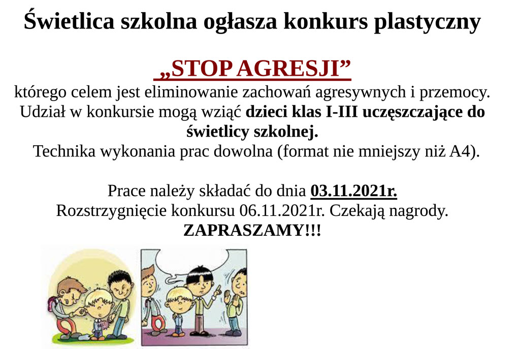 Plakat dotyczący konkursu 'Stop agresji'.