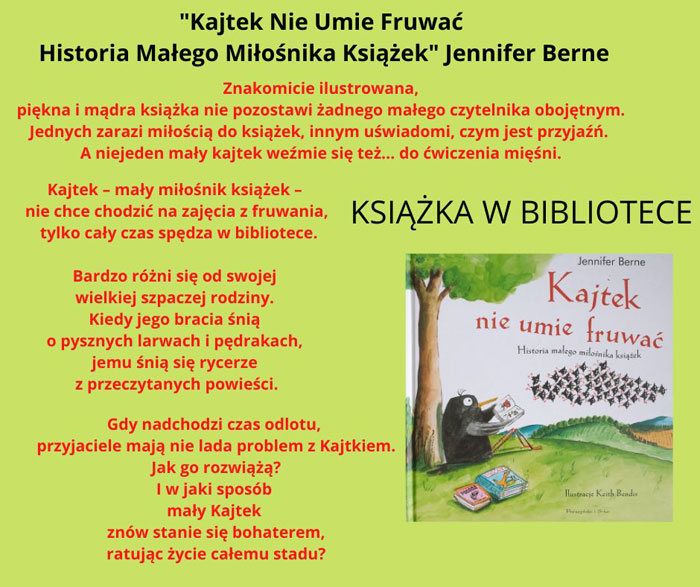 Żółte tło, granatowe, czerwone i czarne napisy, okładka ksiażki Jennifer Bernie Kajtek nie umie fruwać. Historia małego miłośnika książek., obok krótka recenzja książki