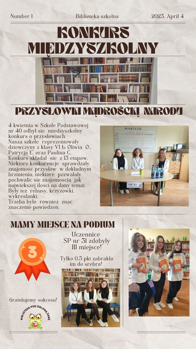 Plakat - beżowe tło, brązowe napisy, zdjęcia trzech uczennic, grafika: zielona żabka, medal, regały z książkami.